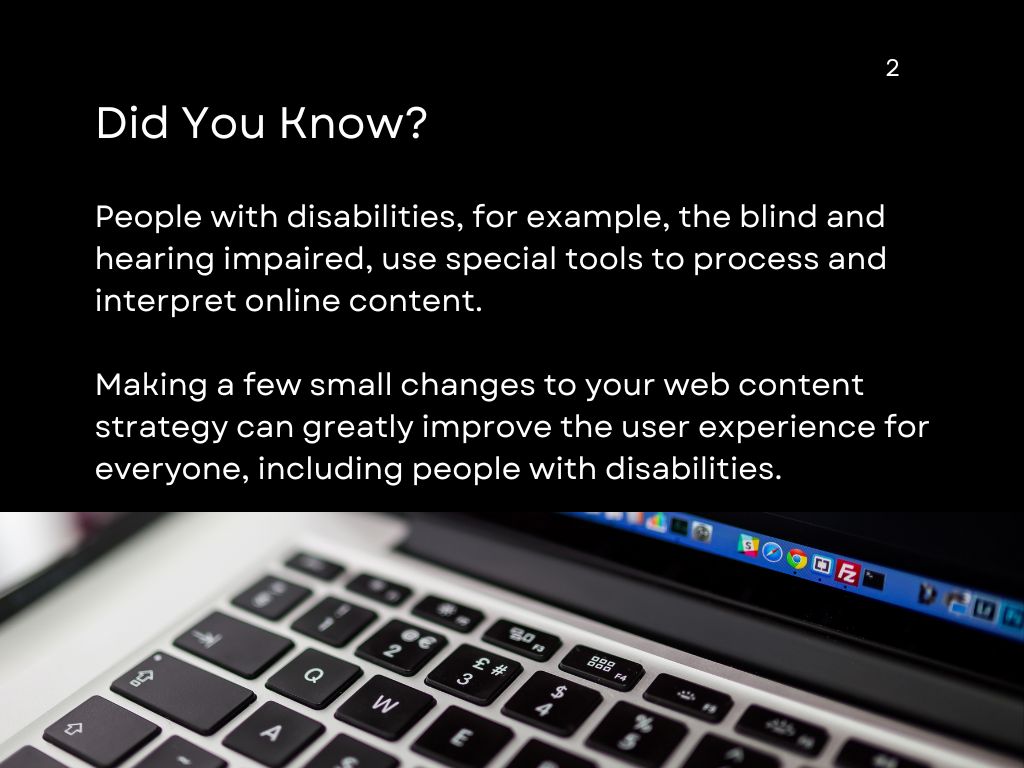 An image of a computer with text that reads: "People with disabilities use special tools to process and interpret online content. These are our top tips."