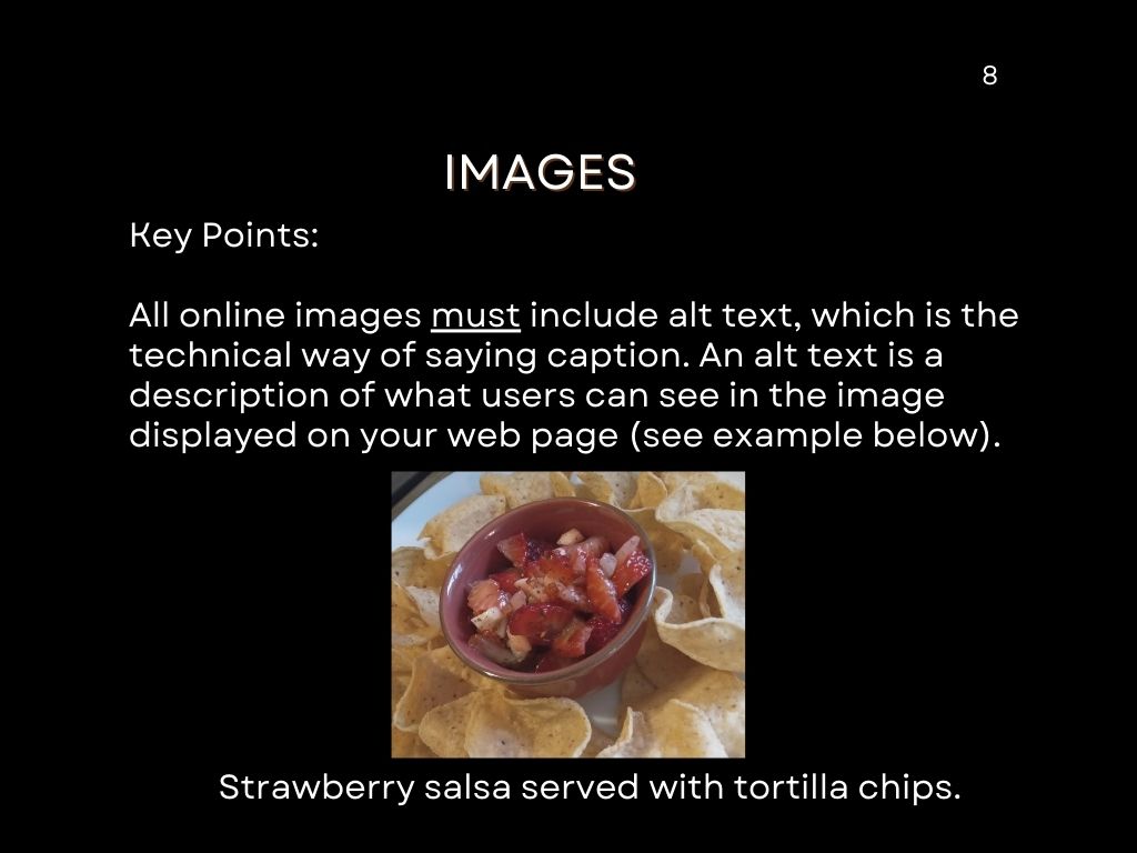 Web images must include alt text, or a caption. For this image, the alt text reads: "strawberry salsa served with tortilla chips."